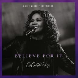 Believe For It (ft. Lauren Daigle)