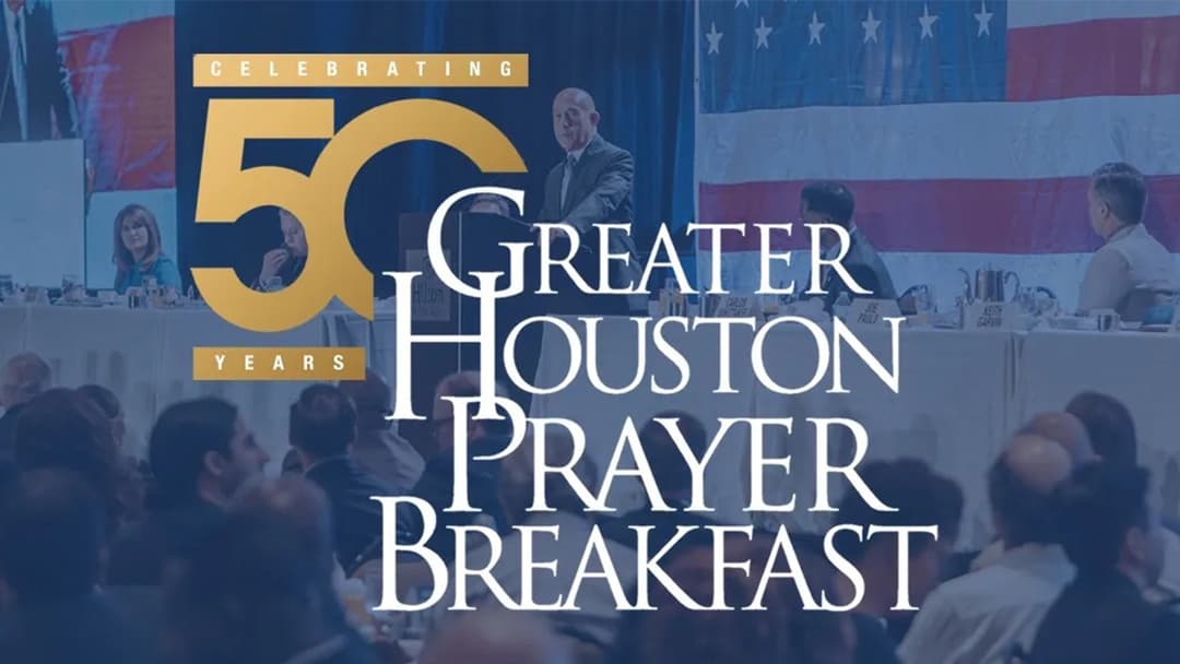 Greater Houston Prayer Breakfast