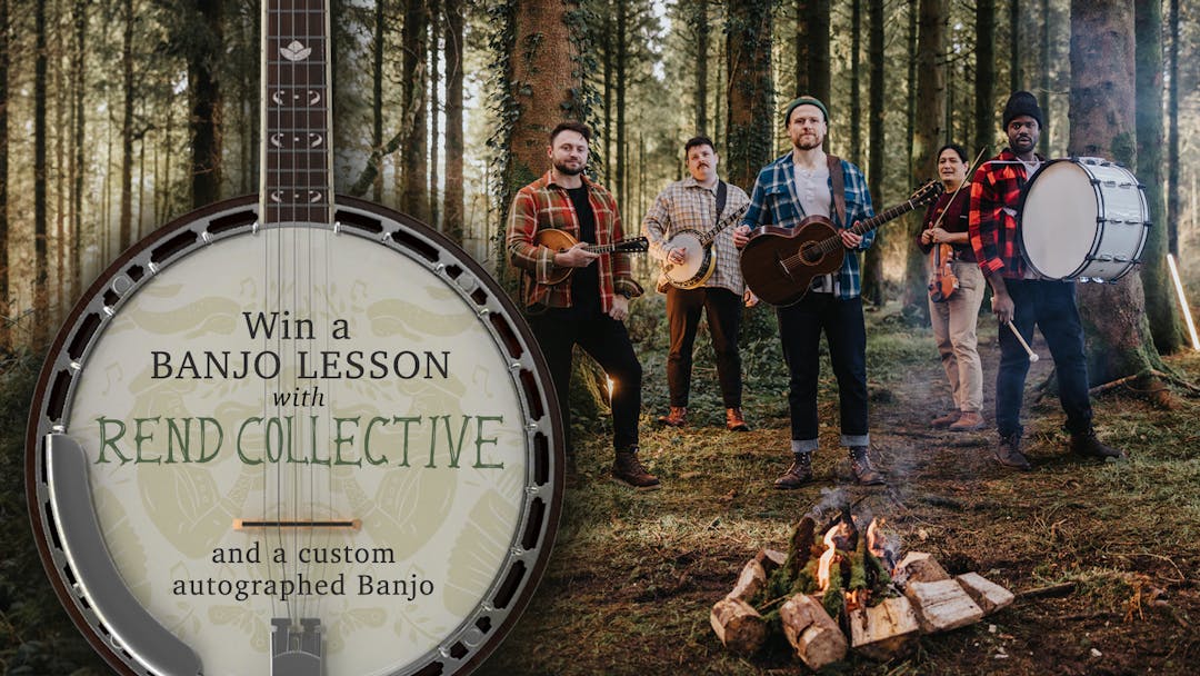 Win A Banjo Lesson With Rend Collective