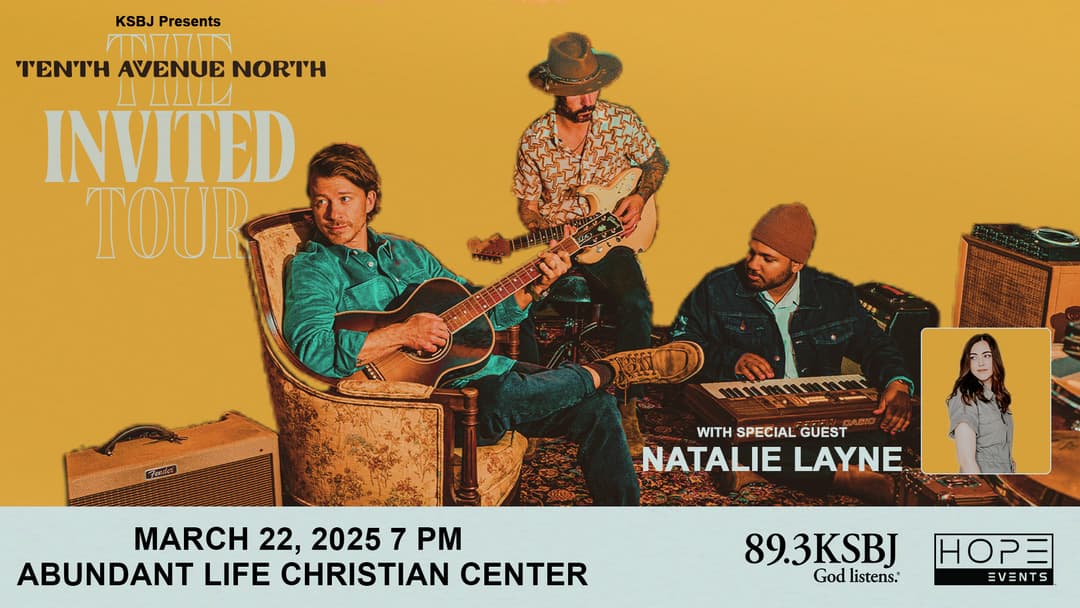 KSBJ presents: Tenth Avenue North The Invited Tour with special guest Natalie Layne