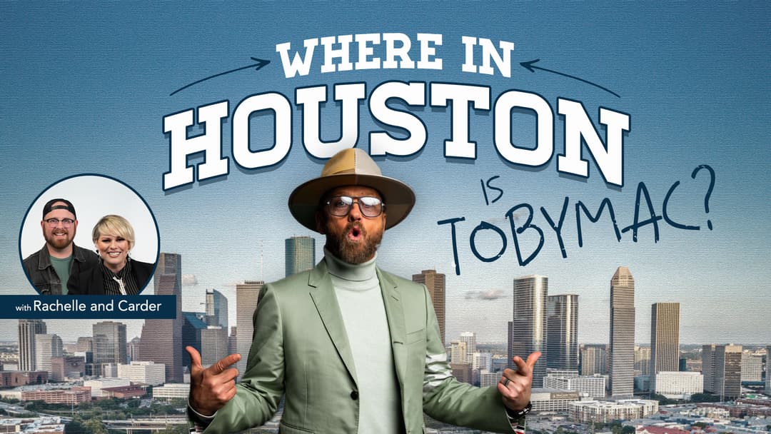 Where In Houston Is TobyMac?