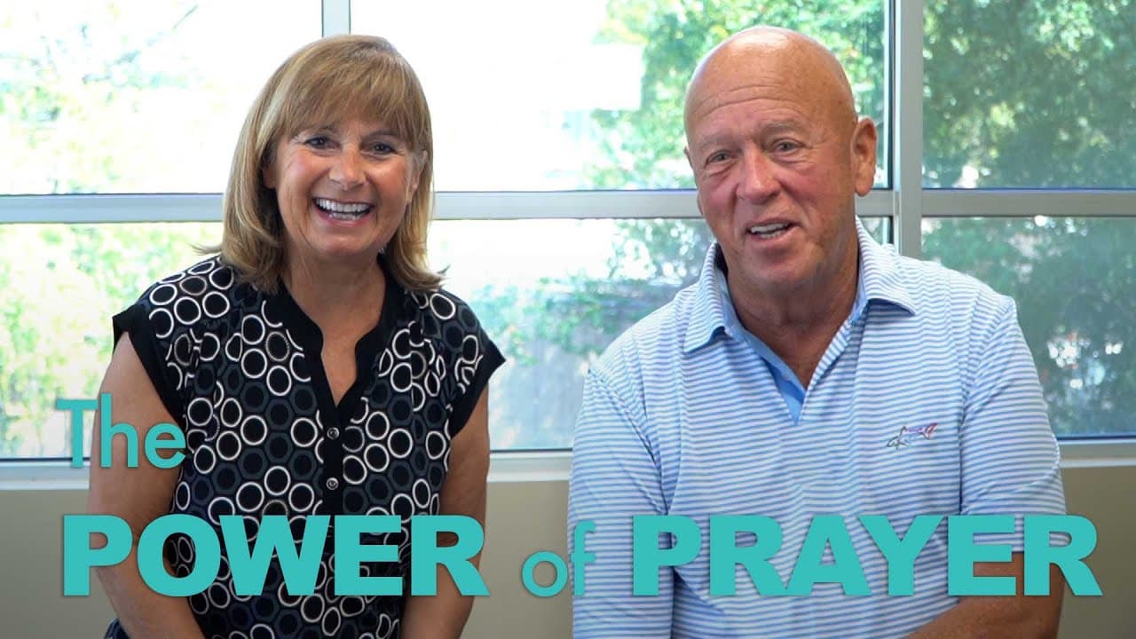 The Power of Prayer – Tom and Mary