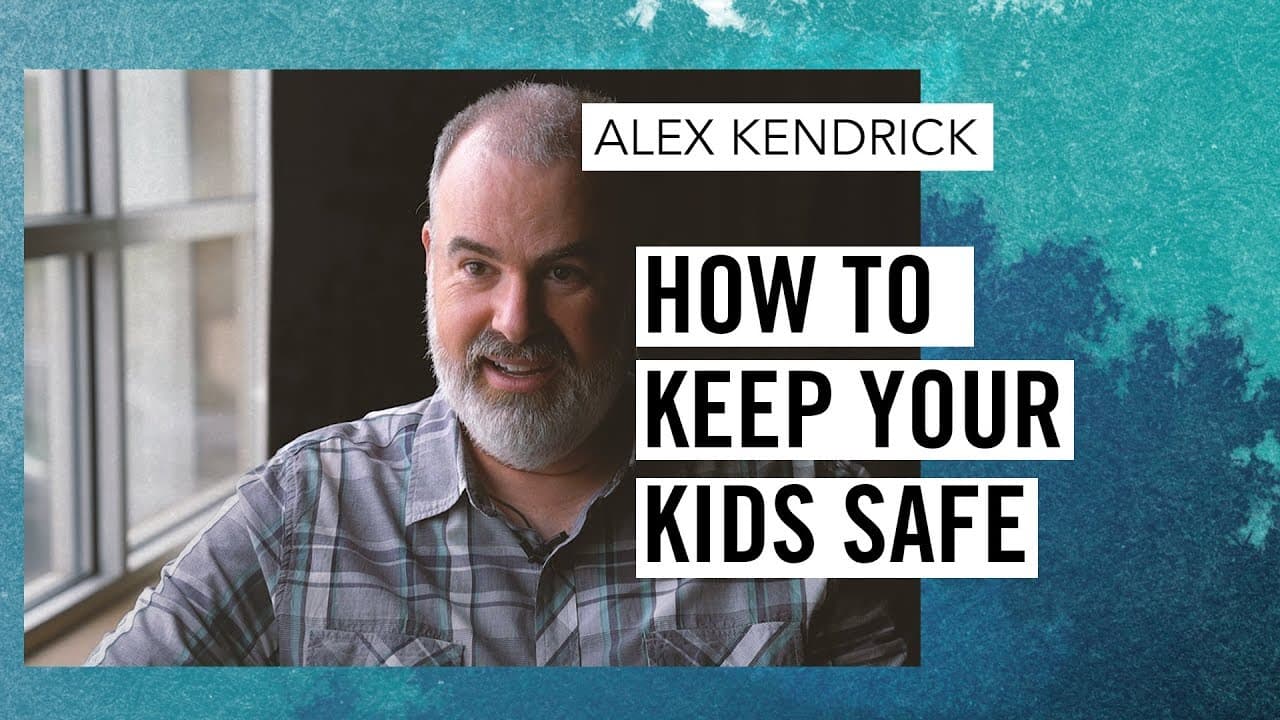 How to Keep Your Kids Safe (Where Do You Put the Fence?) – with Filmmaker Alex Kendrick