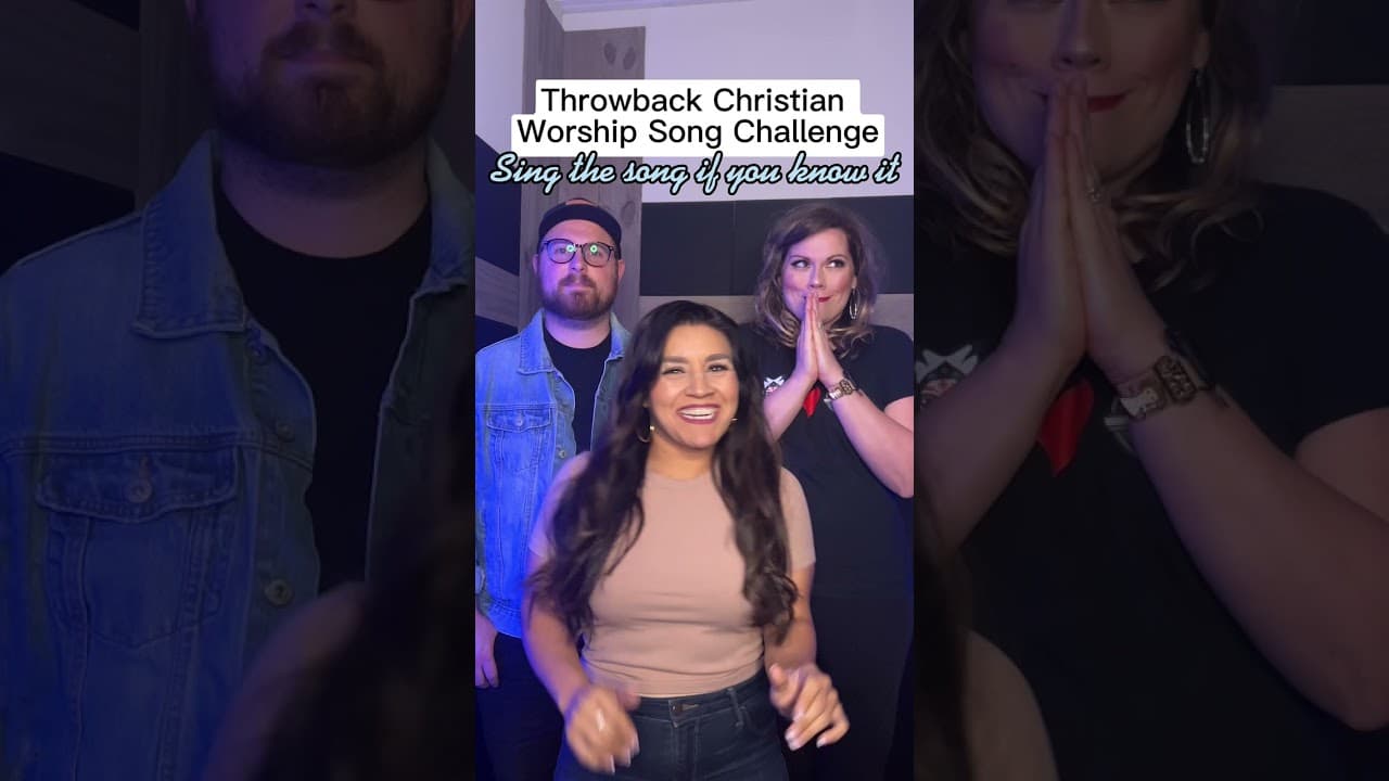 Throwback Worship Song Challenge