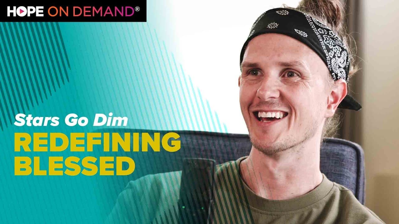 Redefining Blessed – Stars Go Dim