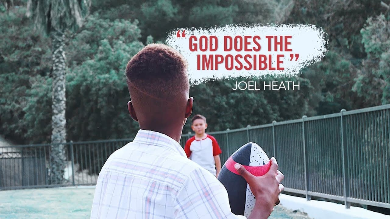 God Does the Impossible with Joel Heath from the Houston Texans