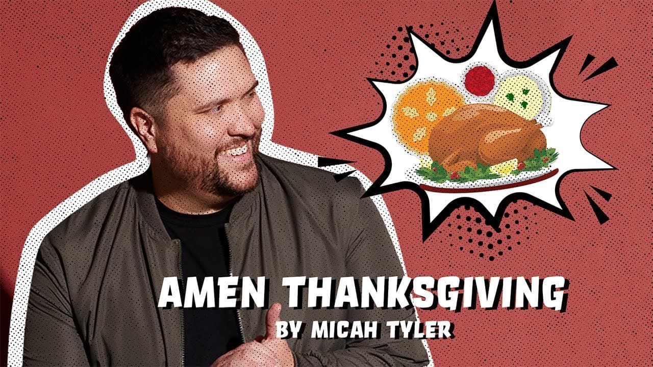 Amen Thanksgiving by Micah Tyler