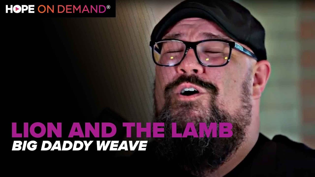Big Daddy Weave “Lion and The Lamb” (Acoustic)