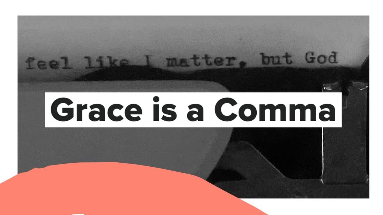 Grace is a Comma – Tauren Wells