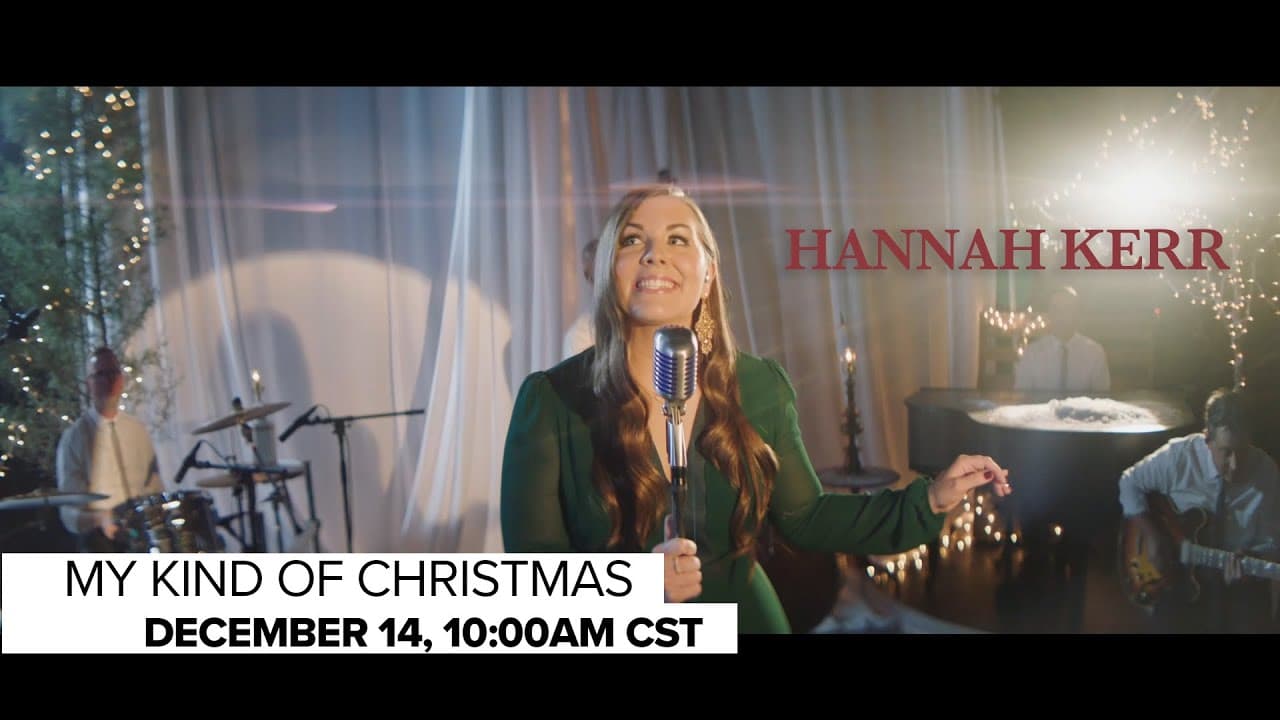Hannah Kerr | My Kind Of Christmas Special