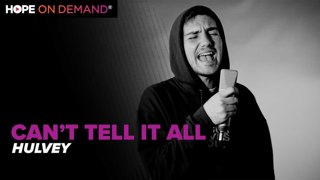 Hulvey “Can’t Tell It All”