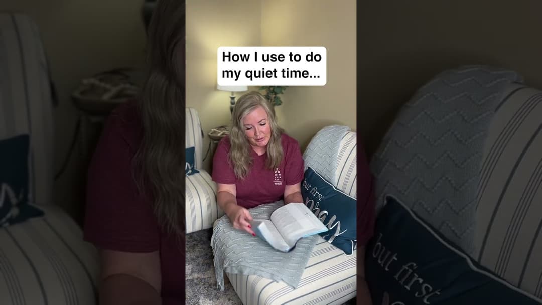 How I Use To Do My Quiet Time