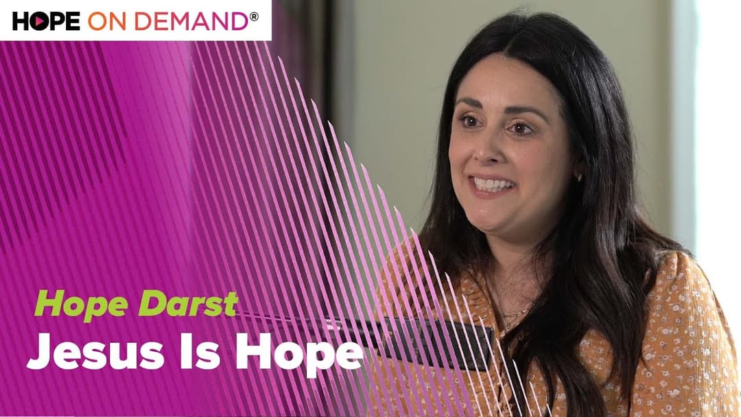 Jesus is Hope – Hope Darst