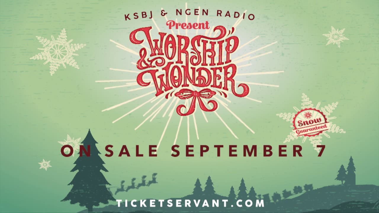 KSBJ & NGEN Radio present: Worship & Wonder