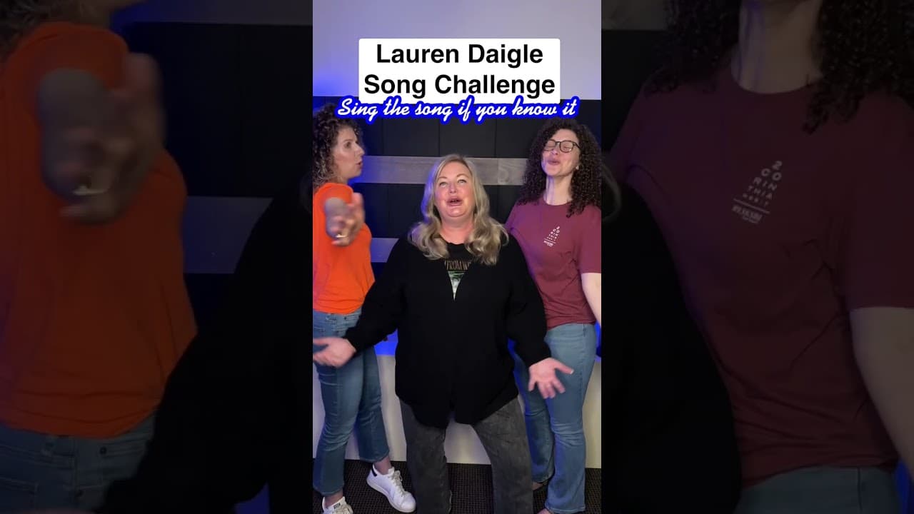 Lauren Daigle Song Challenge