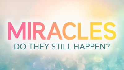 Miracles….How do we know when we see one?